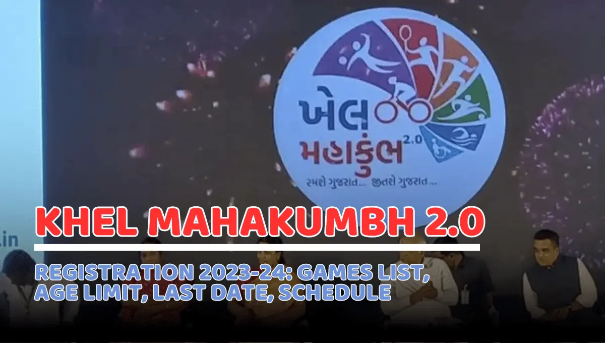 Khel Mahakumbh 2.0 Registration 202324 Games List, Age Limit, Last